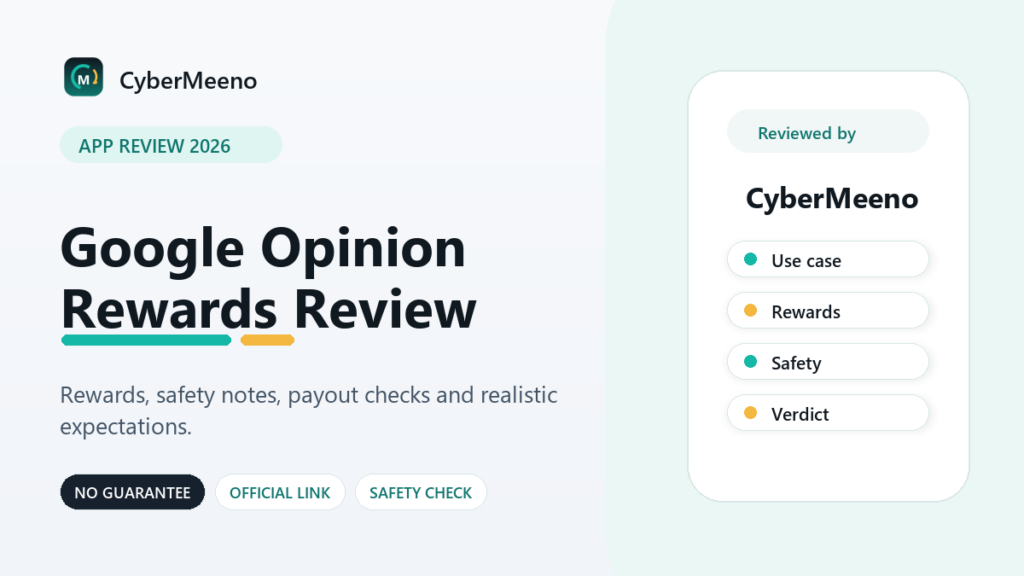 CyberMeeno review graphic for Google Opinion Rewards in 2026