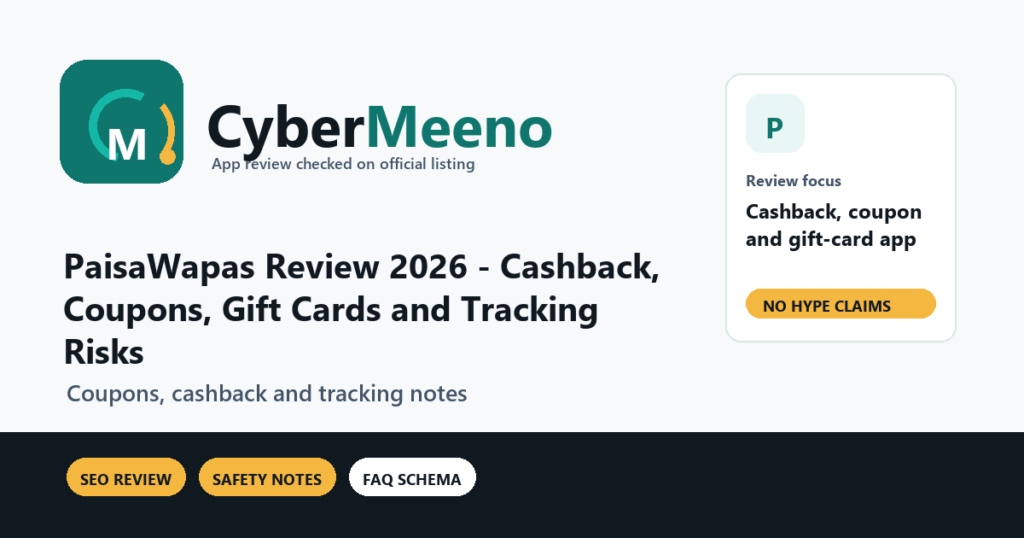 CyberMeeno featured image for PaisaWapas review in 2026